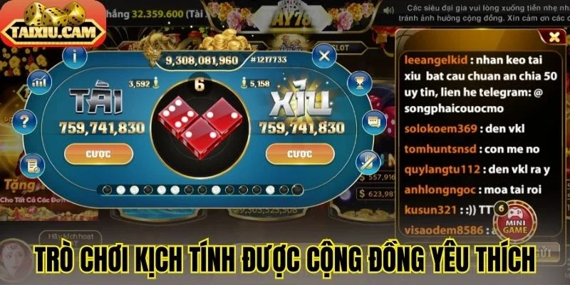 Trò chơi kịch tính được cộng đồng yêu thích