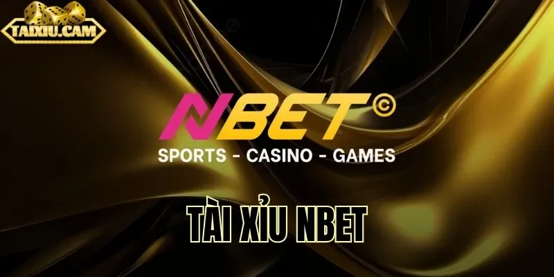 Tại sao nhà cái tài xỉu NBET được hội viên đánh giá 5 sao?